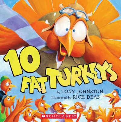 10 Fat Turkeys by Tony Johnston 1 - The Educators' Spin On It 10 Fat Turkeys by Tony Johnston