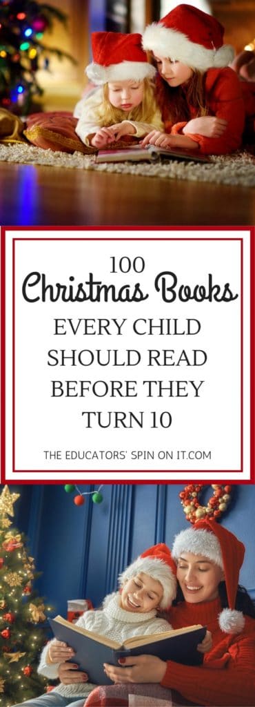 100 Christmas Books for Kids - The Educators' Spin On It 100 Christmas Books Every Child Should Read Before they Turn 10