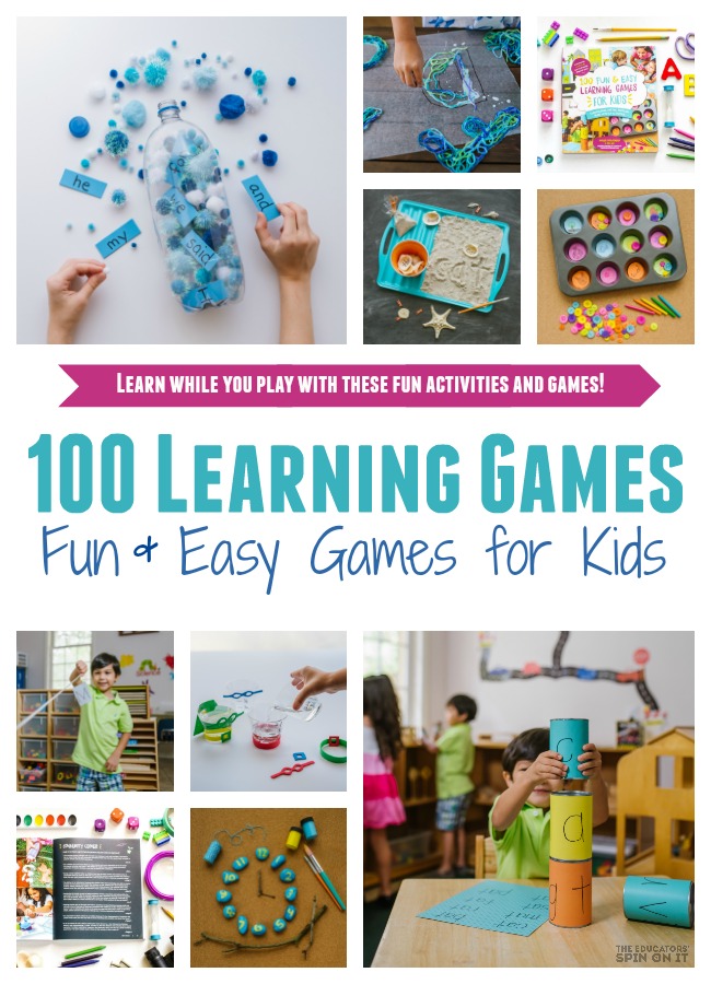 100 Learning Games for Kids - The Educators' Spin On It 100 Fun and Easy Learning Games for Kids