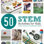 50 STEM Activities for Kids. Explore Science, Technology, Engineering and Math with your child with hands on fun.