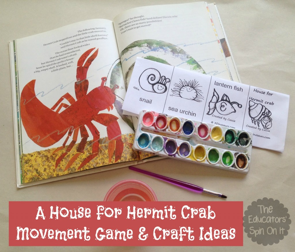 A+House+for+Hermit+Crab+Movement+Game+and+Craft+Idea+.jpg - The Educators' Spin On It A House for Hermit Crab Activities