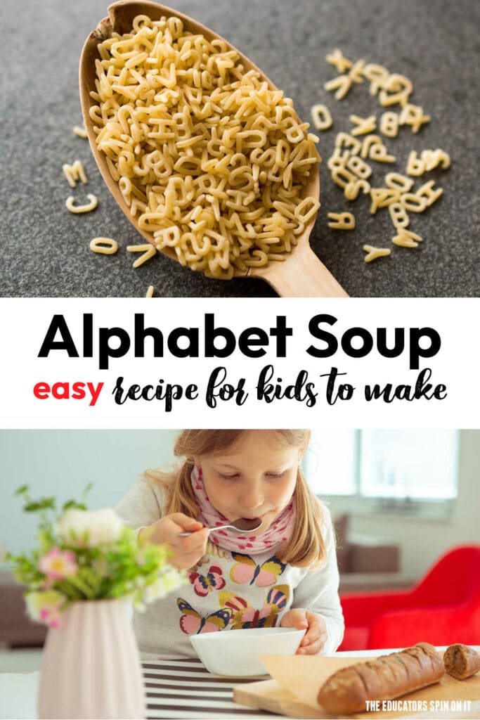 alphabet-soup-recipe-for-kids-to-make - The Educators' Spin On It Alphabet Soup Recipe for Kids to Make. Includes cooking lesson plan for kids with books and activities too.