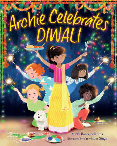 Archie Celebrates Diwali - The Educators' Spin On It Archie Celebrates Diwali
