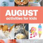 August Activities for Kids