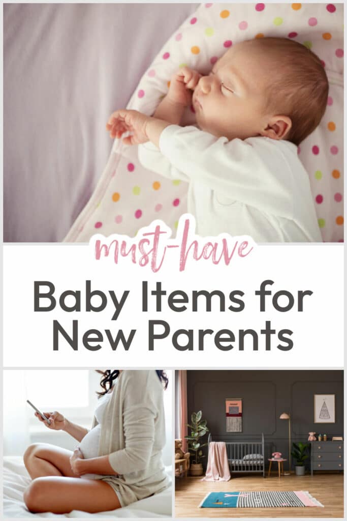 baby-items-for-new-parents - The Educators' Spin On It