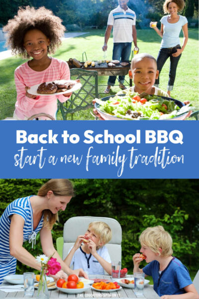 back-to-school-bbq-ideas - The Educators' Spin On It Back to School BBQ Ideas for hosting family night. Kick start a new family tradition this school year.