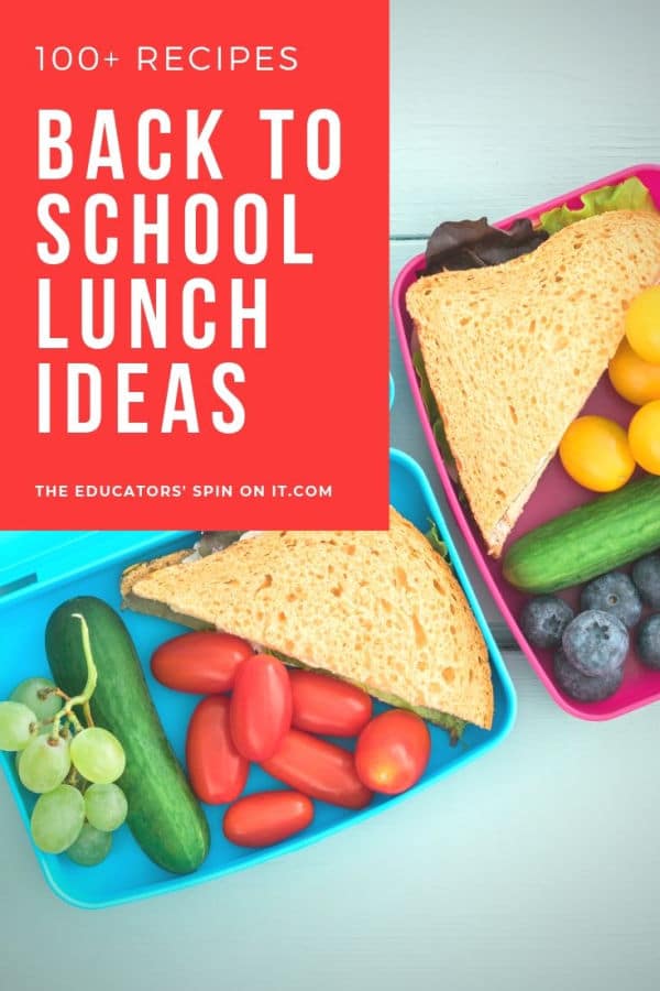 back-to-school-lunch-ideas-for-kids - The Educators' Spin On It Back to school lunch ideas for kids with fruits and veggies and sandwiches in lunchbox