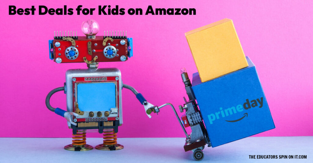 best-deals-for-amazon-prime-day-for-kids - The Educators' Spin On It The Best Deals for Amazon Prime Day for Kids