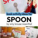 Book Activity Ideas Inspired by the Book Spoon by Amy Krouse Rosenthal
