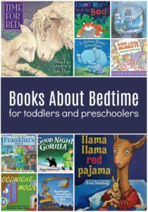 Books About Bedtime for Toddlers and Preschoolers - The Educators' Spin On It Books About Bedtime for Toddlers and Preschoolers