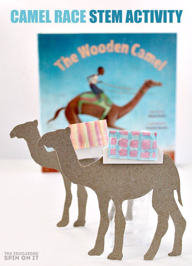 Camel Race STEM Activity for Kids from Kim Vij - The Educators' Spin On It Camel Race STEM Activity for Kids from Kim Vij