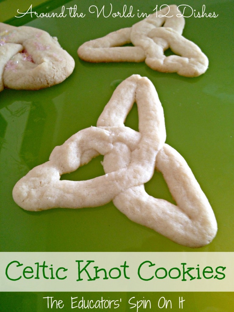 Celtic+Knot+Cookies+and+More+Dishes+from+Ireland+.jpg - The Educators' Spin On It Celtic Knot Cookie Recipes to make with kids