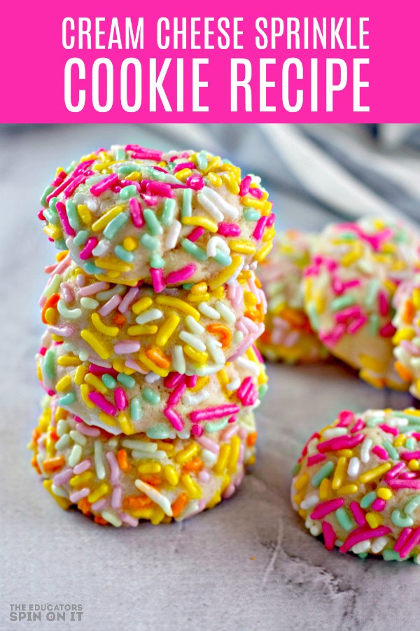 cream-cheese-sprinkle-sugar-cookie-recipe-pin - The Educators' Spin On It Stacked sugar cookies with sprinkles made with cream cheese
