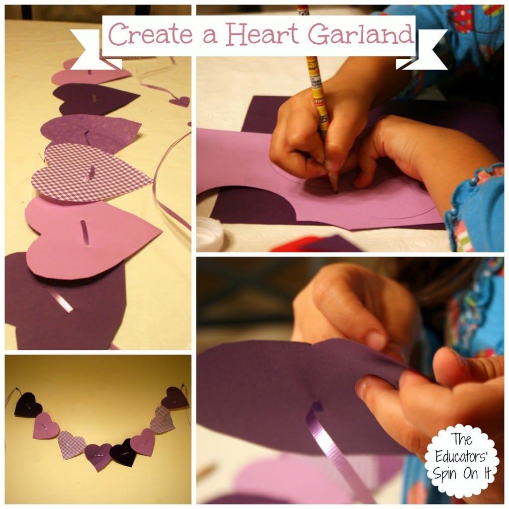 Create+a+Heart+Garland.jpg - The Educators' Spin On It Create a Heart Garland for Valentine's Day with Kids