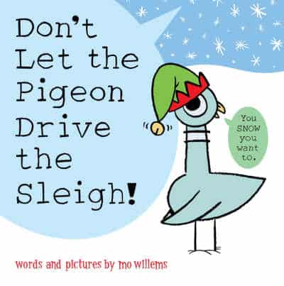 dont-let-the-pigeon-drive-the-sleigh - The Educators' Spin On It Don't Let the Pigeon Drive the Sleigh
