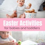 Easter Activities for Babies and Toddlers