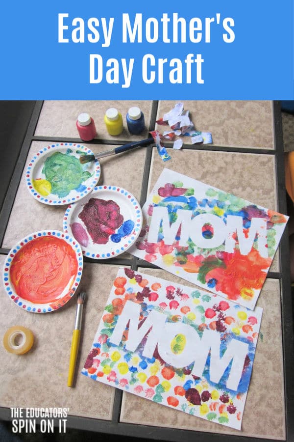 Easy Mother's Day Craft - The Educators' Spin On It Paint with image of MOM using Paint Resist