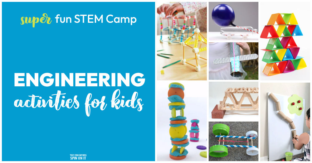 engineering-STEM-camp-activities - The Educators' Spin On It Engineering STEM Camp Activities for kids. Engineering Themed materials, books and activities for kids.