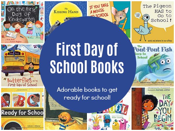 first-day-of-school-books-for-kids - The Educators' Spin On It Feature of first day of school books for kids to get them ready for starting school.