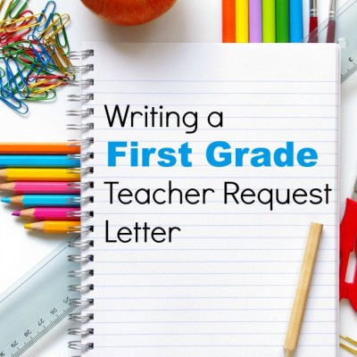 First Grade Teacher Request Letter