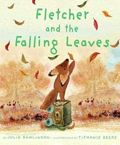 Fletcher and the Falling Leaves by Julia Rawlinson 1 - The Educators' Spin On It Fletcher and the Falling Leaves by Julia Rawlinson