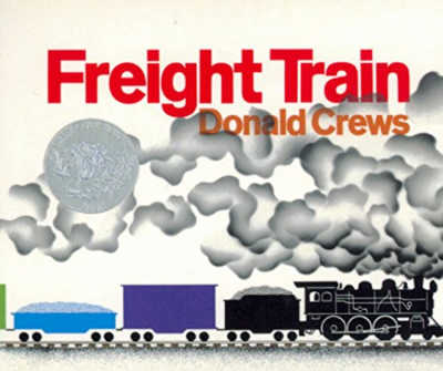 freight-train-by-donald-crews - The Educators' Spin On It Freight Train