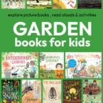 Gardening Books for Kids