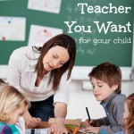 Tips for Getting the Teacher You Want for your child in the upcoming school year. From conferences to writing a placement request letter and everything in between