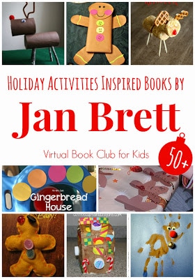 Holiday Activities Inspired by Book by Jan Brett featured at the Virtual Book Club for Kids