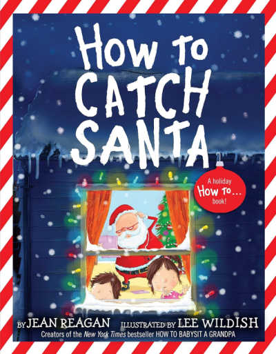 how-to-catch-santa - The Educators' Spin On It How the Catch Santa