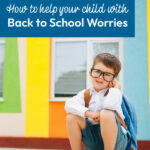 How to help your child with back to school worries using the story Wemberly Worried by Kevin Henkes