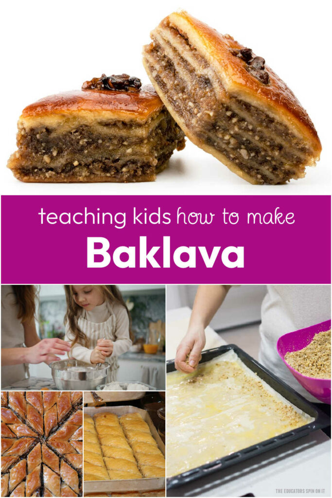 how-to-make-baklava-with-kids - The Educators' Spin On It Learning How to Make Baklava with Kids