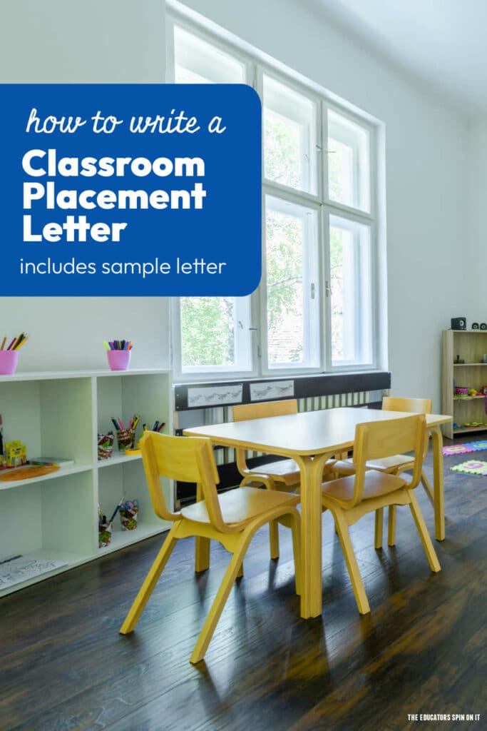 how-to-write-classroom-placement-letter-for-elementary-school - The Educators' Spin On It How to Write a Classroom Placement Letter for your Grade Schooler