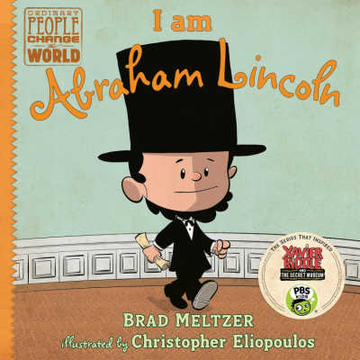 I Am Abraham Lincoln by Brad Meltzer 1 - The Educators' Spin On It