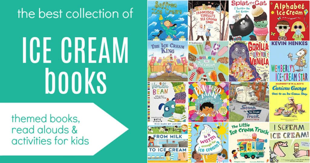 ice-cream-themed-books-for-kids - The Educators' Spin On It Ice Cream Books for Kids. The best collection of ice cream themed books, read aloud, and activities for your child.