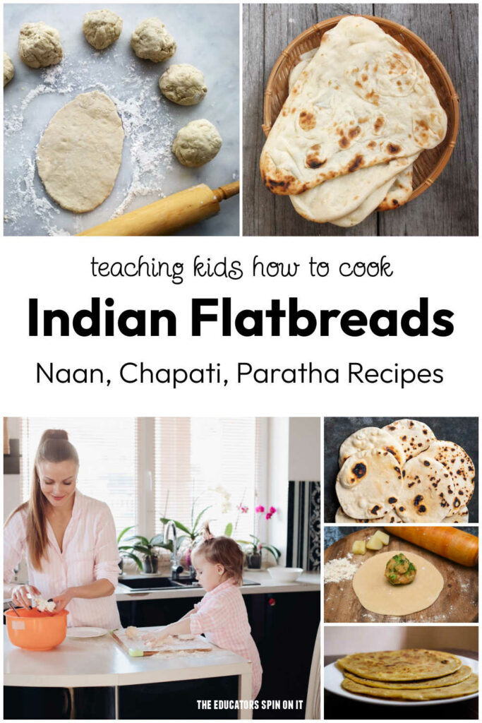 indian-flatbread-recipes-with-kids - The Educators' Spin On It Indian Flatbread Recipes for Kids