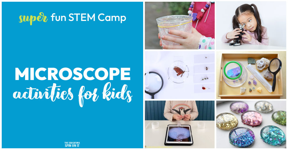 microscope-STEM-camp-activities- - The Educators' Spin On It Microscope STEM Camp Activities for kids. Microscope Themed materials, books and activities for kids.