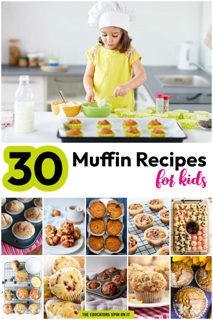 muffins-recipes-for-kids - The Educators' Spin On It Muffin Recipes for Kids to Bake