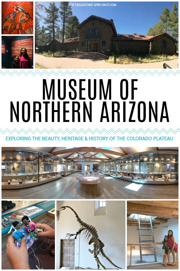 Museum of Northern Arizona- A Family Review from The Educators' Spin On It - The Educators' Spin On It Museum of Northern Arizona- A Family Review from The Educators' Spin On It