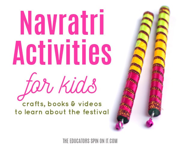 navratri-activities-for-kids-fb - The Educators' Spin On It Navratri Activities for Kids including videos, crafts and books to learn about the festival