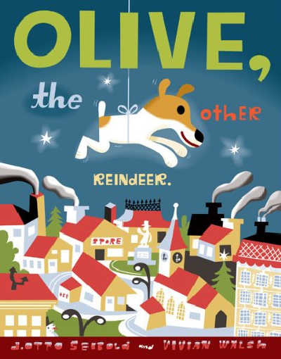 - The Educators' Spin On It Olive the Other Reindeer