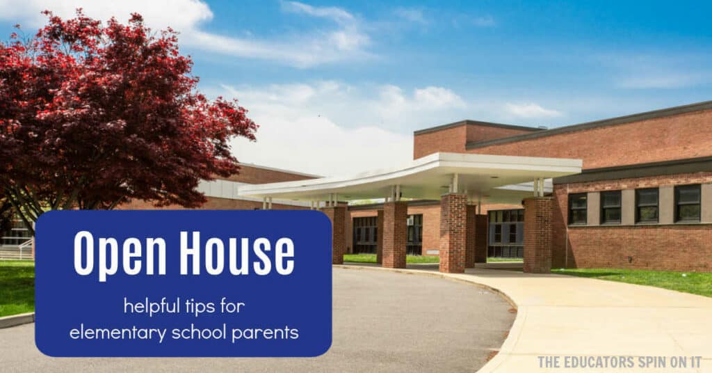 open-house-tips-for-parents - The Educators' Spin On It Open House Tips for Parents