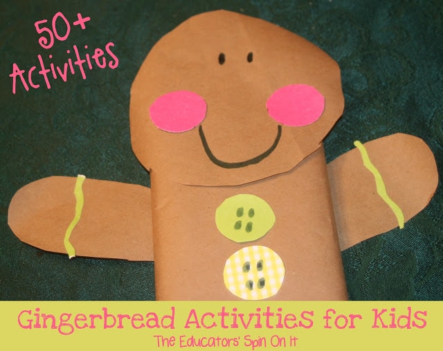 50+ Gingerbread Man Activities for Kids from the Educators' Spin On It