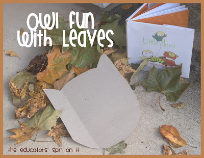 Owl+Fun+with+Leaves.jpg - The Educators' Spin On It Owl Leaf Craft Project for Kids