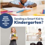 Sending a Smart Kid to Kindergarten? Explore these common questions asked by parents and our answers for a successful school year.