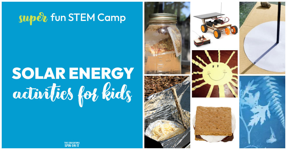 solar-energy-STEM-camp-activities - The Educators' Spin On It Solar Energy STEM Camp Activities for kids. Solar Energy Themed materials, books and activities for kids.