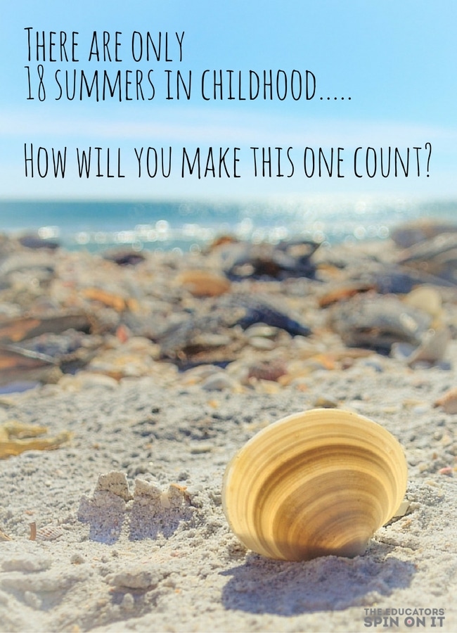 summer quote 18 summers - The Educators' Spin On It Quote about Summertime with Kids