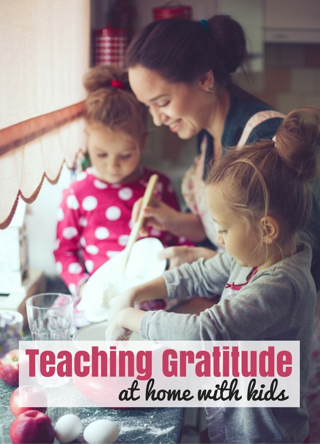 Teaching Gratitude at Home with Kids - The Educators' Spin On It Teaching Gratitude at Home with Kids