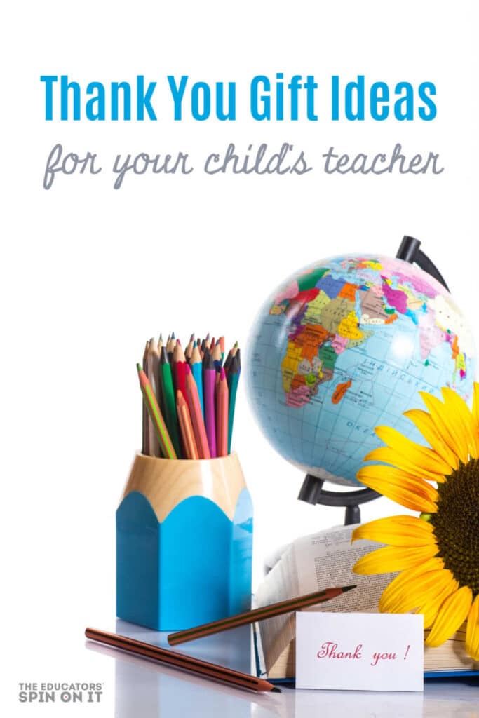 thank-you-gift-idea-for-your-childs-teacher - The Educators' Spin On It Teacher Themed Globe, pencils and flowers for Teacher Appreciation Day