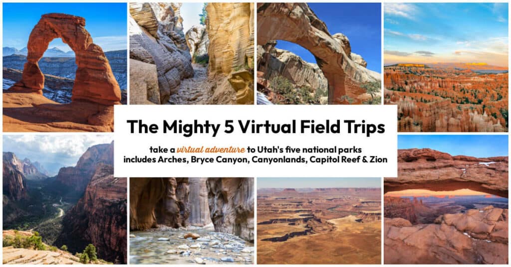 the-might-5-virtual-field-trip-for-kids - The Educators' Spin On It The Mighty 5 Virtual Field Trips for Kids to Utah's National Parks